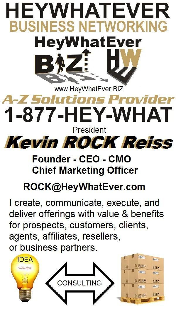 HeyWhatEver BIZ — A to Z solutions, 1-877-HEY-WHAT